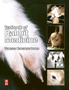 Textbook of Rabbit Medicine - Harcourt-Brown, Frances