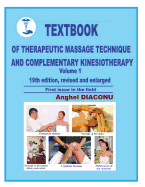 Textbook of therapeutic massage technique and complementary kinesiotherapy I