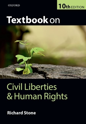 Textbook on Civil Liberties and Human Rights - Stone, Richard