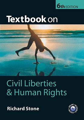 Textbook on Civil Liberties and Human Rights - Stone, Richard