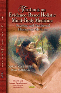 Textbook on Evidence-Based Holistic Mind-Body Medicine: Sexology & Traditional Hippocratic Medicine
