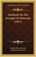 Textbook on the Strength of Materials (1911)