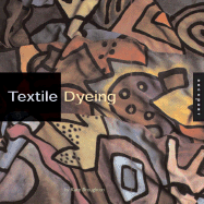Textile Dyeing: The Step-By-Step Guide and Showcase