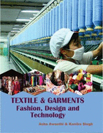 Textile & Garments: Fashion Design and Technology