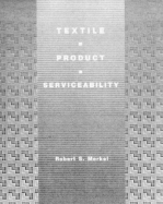 Textile Product Serviceability By Specification