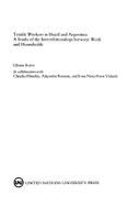 Textile Workers in Brazil and Argentina: A Study of the Interrelationships Between Work and Households