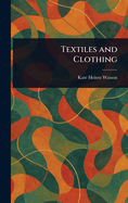 Textiles and Clothing