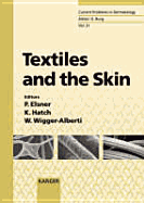 Textiles and the Skin