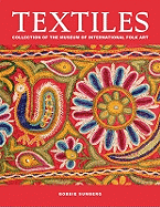 Textiles: Collection of the Museum of International Folk Art