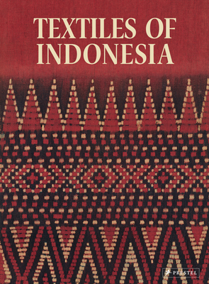 Textiles of Indonesia - The Thomas Murray Collection (Editor)