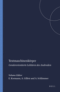 Textmaschinenkrper: Genderorientierte Lektren des Androiden