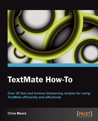 Textmate How-To - J Mears, Christopher