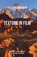 Texture in Film