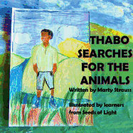 Thabo Searches For The Animals