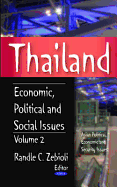 Thailandeconomic, Political & Social Issues V. 2