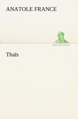 Thais - France, Anatole