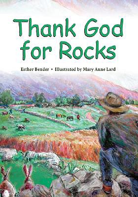 Thank God for Rocks - Bender, Esther