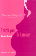 Thank You, Dr Lamaze