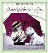 Thank You for Being You: Kim Anderson Collection