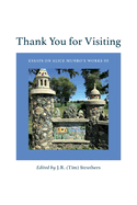 Thank You for Visiting: Essays on Alice Munro's Works III