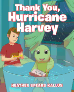 Thank You, Hurricane Harvey