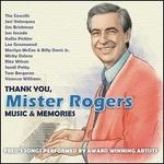 Thank You, Mister Rogers: Music & Memories