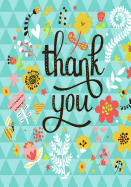 Thank You: Thank You Card Notebook/Journal: Blank Notebook for Notes, Agenda, Ideas with Pretty Thank You Message