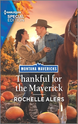 Thankful for the Maverick - Alers, Rochelle