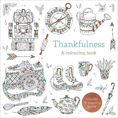 Thankfulness: A Colouring Book - 