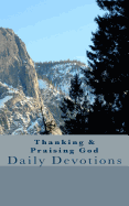 Thanking & Praising God: Daily Devotions