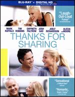 Thanks for Sharing [Includes Digital Copy] [Blu-ray] - Stuart Blumberg