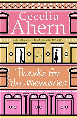 Thanks for the Memories - Ahern, Cecelia