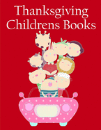 Thanksgiving Childrens Books: Fun and Cute Coloring Book for Children, Preschool, Kindergarten age 3-5