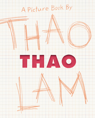 Thao: A Picture Book - Lam, Thao