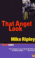 That Angel Look - Ripley, Mike