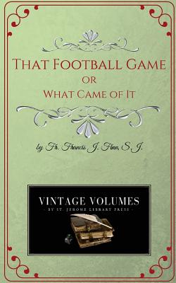 That Football Game - Finn S J, Francis J