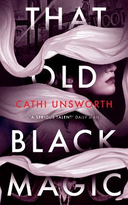 That Old Black Magic - Unsworth, Cathi