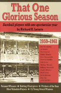 That One Glorious Season: Baseball Players with One Spectacular Year, 1950-1961