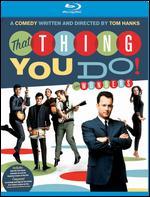 That Thing You Do! - Tom Hanks