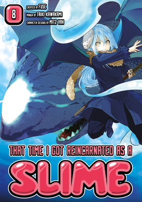 That Time I Got Reincarnated as a Slime 8 - Fuse, and Mitz Vah (Designer)