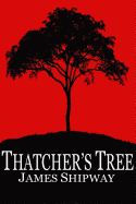 Thatcher's Tree
