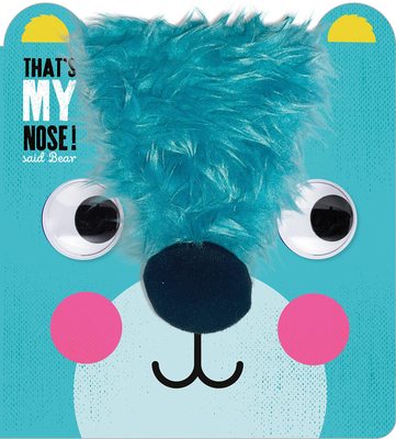 That's My Nose! Said Bear - Simpson, Annie