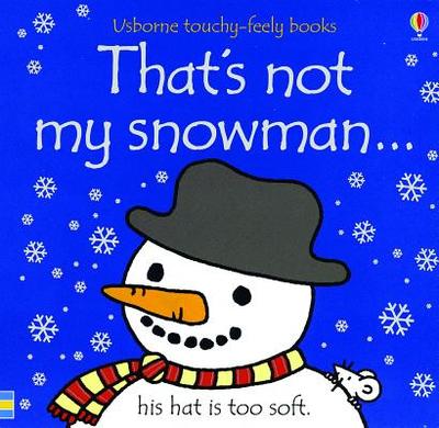 That's Not My Snowman... - Watt, Fiona