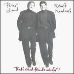 That's What Friends Are For - Peter Land/Robert Meadmore