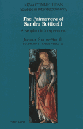 The Primavera? of Sandro Botticelli: A Neoplatonic Interpretation