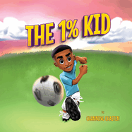 The 1% Kid