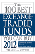 The 100 Best Exchange-Traded Funds You Can Buy 2012