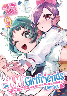 The 100 Girlfriends Who Really, Really, Really, Really, Really Love You Vol. 9 - Nakamura, Rikito