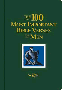 The 100 Most Important Bible Verses for Men