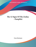 The 12 Signs of the Zodiac - Pamphlet